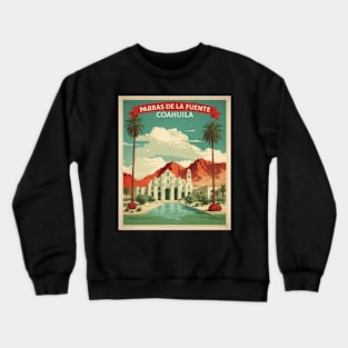 Parras de la Fuente Coahuila Mexico Vintage Tourism Travel Crewneck Sweatshirt